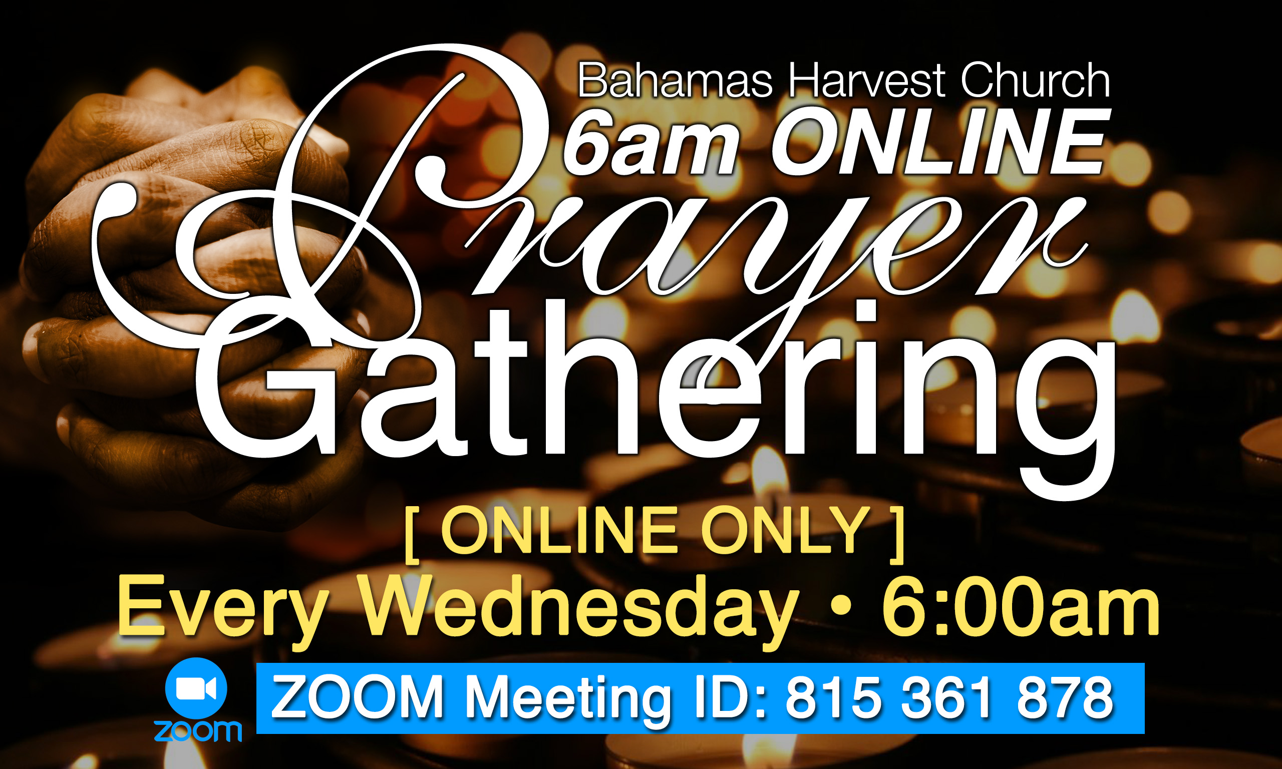 6:00am Online Prayer Gathering
